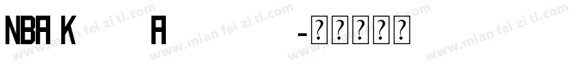 NBA Kings Alternate字体转换